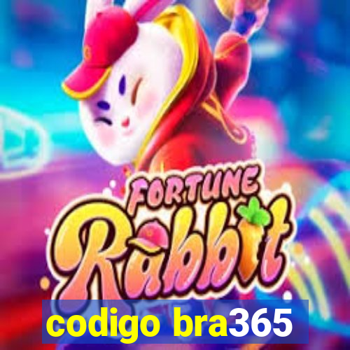 codigo bra365